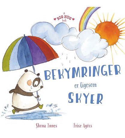 A Big Hug Book Bog - Bekymringer Er Ligesom Skyer - Dansk A Big Hug Book Bog - Bekymringer Er Ligesom Skyer - Dansk