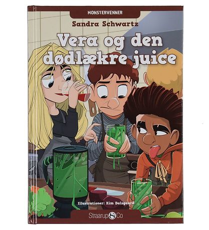 Straarup & Co Bog - Monstervenner 3 - Vera og Den Dødlækre Juice Straarup & Co Bog - Monstervenner 3 - Vera og Den Dødlækre Juice